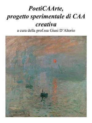 cover image of PoetiCAArte, progetto sperimentale di CAA creativa
